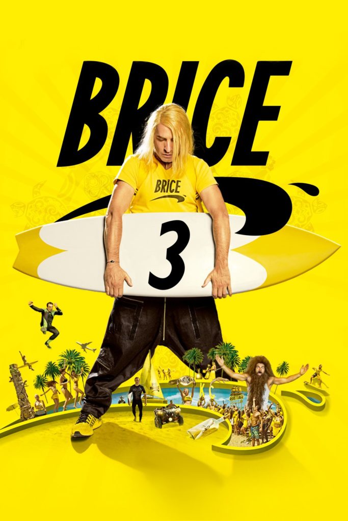 Affiche du film « Brice 3 »