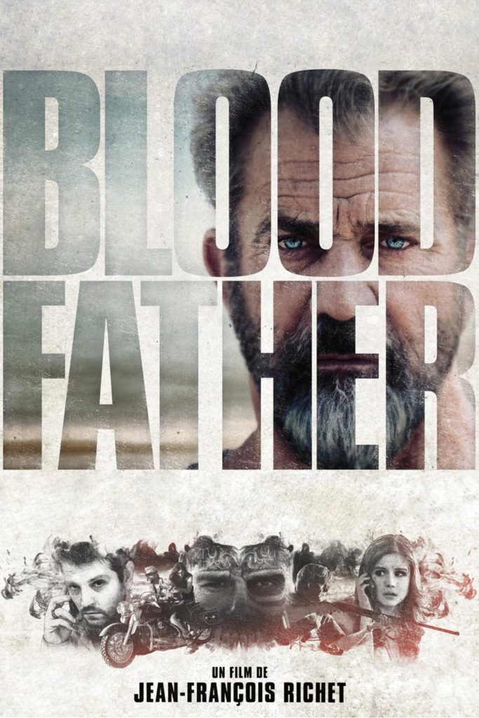 Affiche du film « Blood Father »