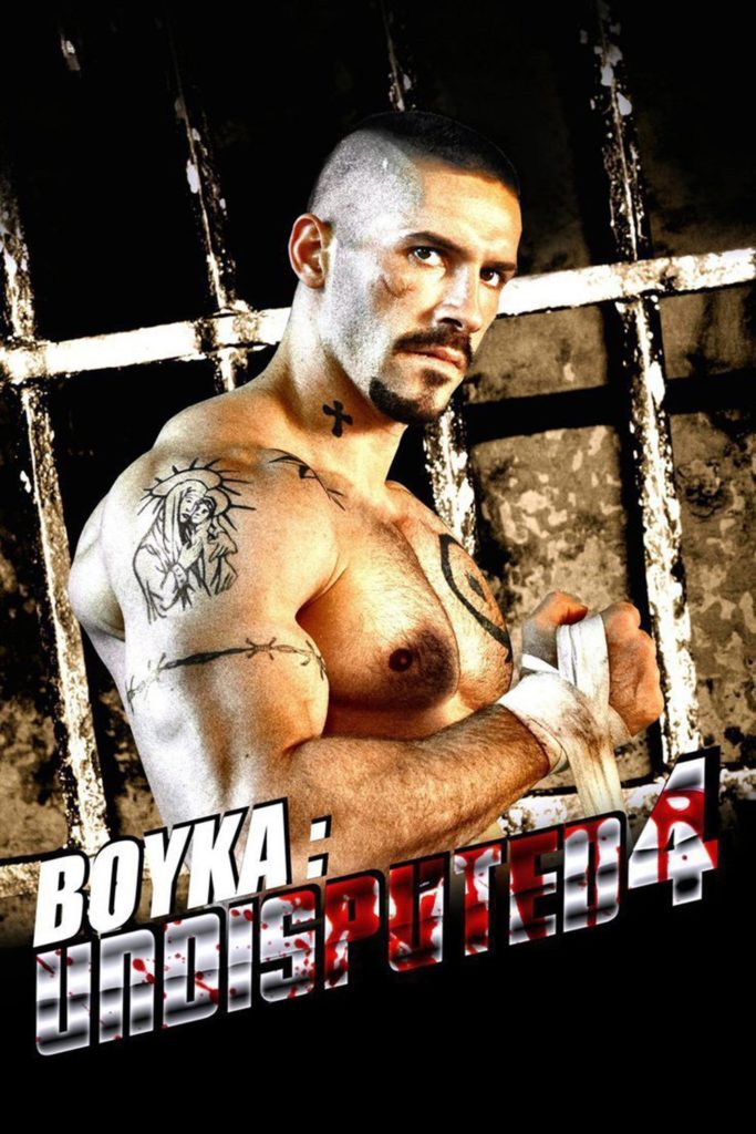 Affiche du film « Boyka: Undisputed IV »