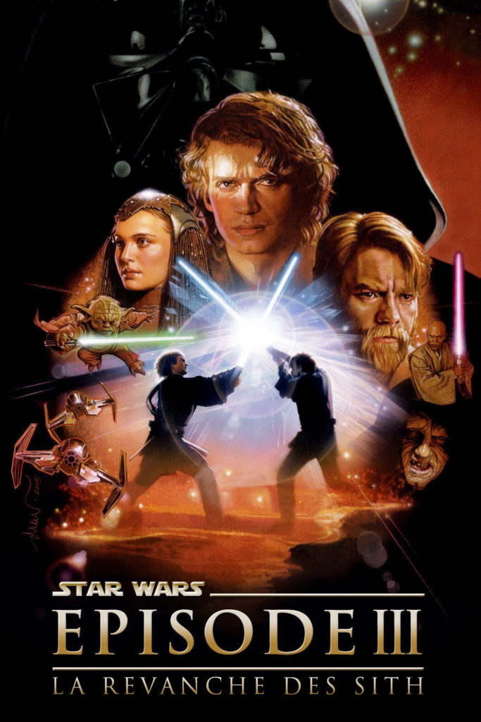 Affiche du film « Star Wars, épisode III – La Revanche des Sith »